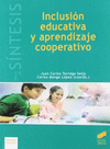 INCLUSION EDUCATIVA Y APRENDIZAJE COOPERATIVO