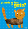 � CUANDO ES FELIZ UN GATO?