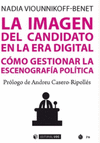 LA IMAGEN DEL CANDIDATO EN LA ERA DIGITAL