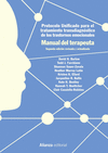 PROTOCOLO UNIFICADO PARA EL TRATAMIENTO TRANSDIAGNOSTICO DE LOS TRASTORNOS EMOCIONALES MANUAL DEL TE