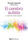 CEREBRO AUTISTA EL EL PODER DE UNA MENTE DISTINTA