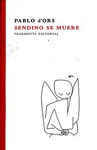 SENDINO SE MUERE