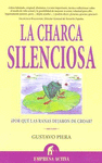 CHARCA SILENCIOSA, LA