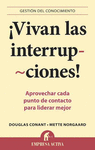 VIVAN LAS INTERRUPCIONES!