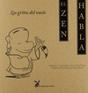 ZEN HABLA EL