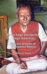 YO NO HAGO DISCIPULOS, HAGO MAESTROS