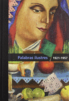 DIEGO RIVERA PALABRAS ILUSTRES VOL.2 1921-1957 (LAG)