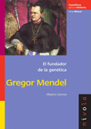 5- GREGOR MENDEL EL FUNDADOR DE LA GENETICA