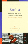 20- SOFIA LALUCHA POR SABER DE UNA MUJER RUSA