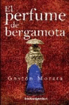 PERFUME DE BERGAMOTA, EL (B4P)