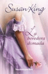 HEREDERA DOMADA, LA -B4P