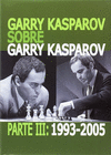 GARRY KASPAROV SOBRE GARRY KASPAROV III