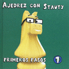 AJEDREZ CON STAUTY 1: PRIMEROS PASOS
