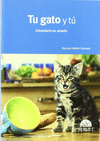 TU GATO Y TU ENTERDERLO ES AMARLO