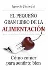 PEQUE�O GRAN LIBRO DE LA ALIMENTACION,