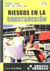 RIESGOS EN LA CONSTRUCCI�N