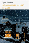 NAVIDAD PARA UN NI�O EN GALES, LA