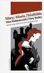MARY: MARIA / MATHILDA
