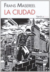 CIUDAD, LA