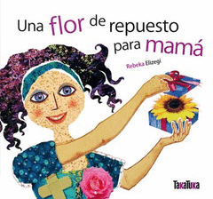 FLOR DE REPUESTO PARA MAMA UNA