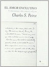 AMOR EVOLUTIVO Y OTROS ENSAYOS SOBRE CIENCIA Y RELIGION, EL