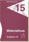 MATEMATICAS CUADERNO 15 ( 5� PRIMARIA )