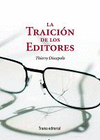 LA TRAICI�N DE LOS EDITORES