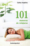 101 MANERAS DE RELAJARSE (B4P)