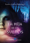 HIJA DE LOS SUE�OS LA