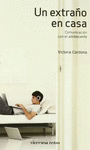 UN EXTRA�O EN CASA