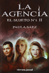AGENCIA LA EL SUJETO NO 1 -SEGUNDA PARTE-
