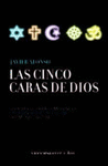 CINCO CARAS DE DIOS LAS