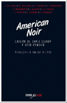 AMERICAN NOIR