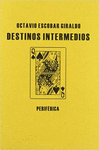 DESTINOS INTERMEDIOS