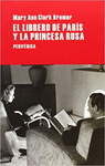 LIBRERO DE PARIS Y LA PRINCESA DE RUSA, EL