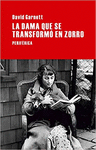 DAMA QUE SE TRANSFORMO EN ZORRO, LA