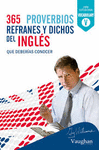 365 PROVERBIOS REFRANES Y DICHOS DEL INGLES