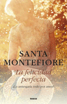FELICIDAD PERFECTA, LA