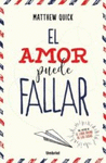AMOR PUEDE FALLAR,EL