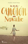 CANCION PARA NOVALIE, UNA
