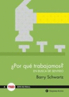 �POR QUE TRABAJAMOS?