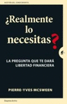 �REALMENTE LO NECESITAS?