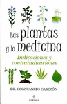 PLANTAS Y LA MEDICINA, LAS