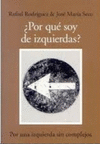 POR QUE SOY DE IZQUIERDAS?