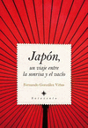 JAPON, UN VIAJE ENTRE LA SONRISA Y EL