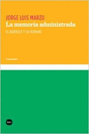 MEMORIA ADMINISTRADA EL BARROCO Y LO HISPANO, LA
