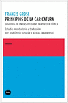 PRINCIPIOS DE LA CARICATURA: SEGUIDO DE UN ENSAYO SOBRE LA PINTURA COMICA