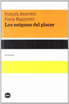ENIGMAS DEL PLACER, LOS
