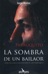 SOMBRA DE UN BAILAOR, LA