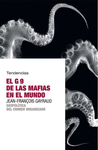 G9 DE LAS MAFIAS EN EL MUNDO, EL